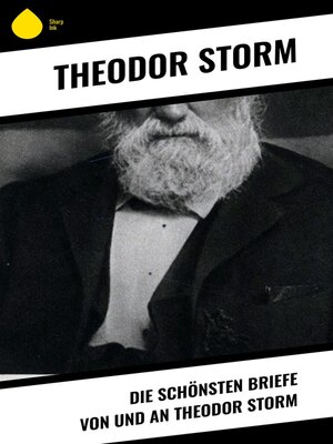 cover image of Die schönsten Briefe von und an Theodor Storm